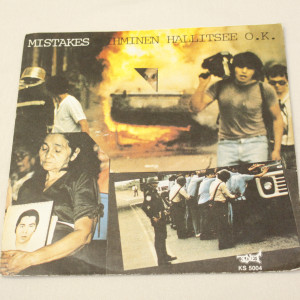 Mistakes Ihminen hallitsee o.k./ Hei hei!? 7"